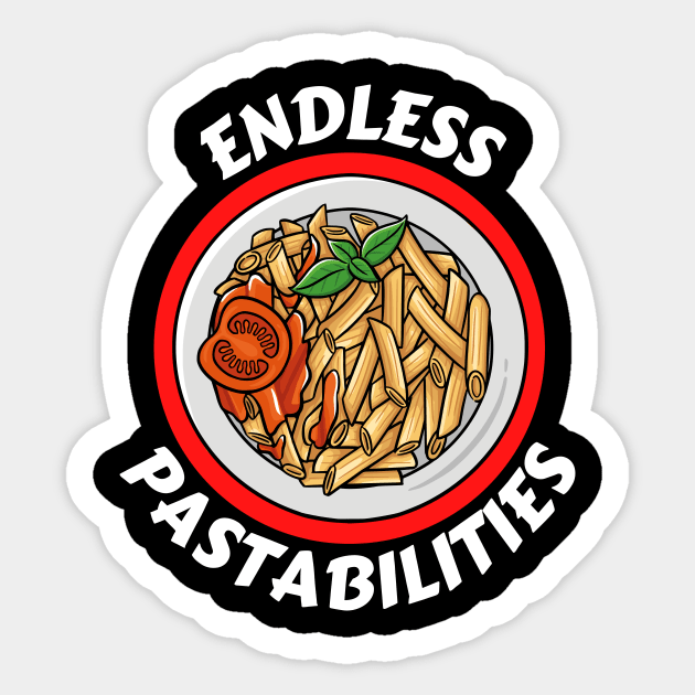 Endless Pastabilities | Pasta Pun Sticker by Allthingspunny